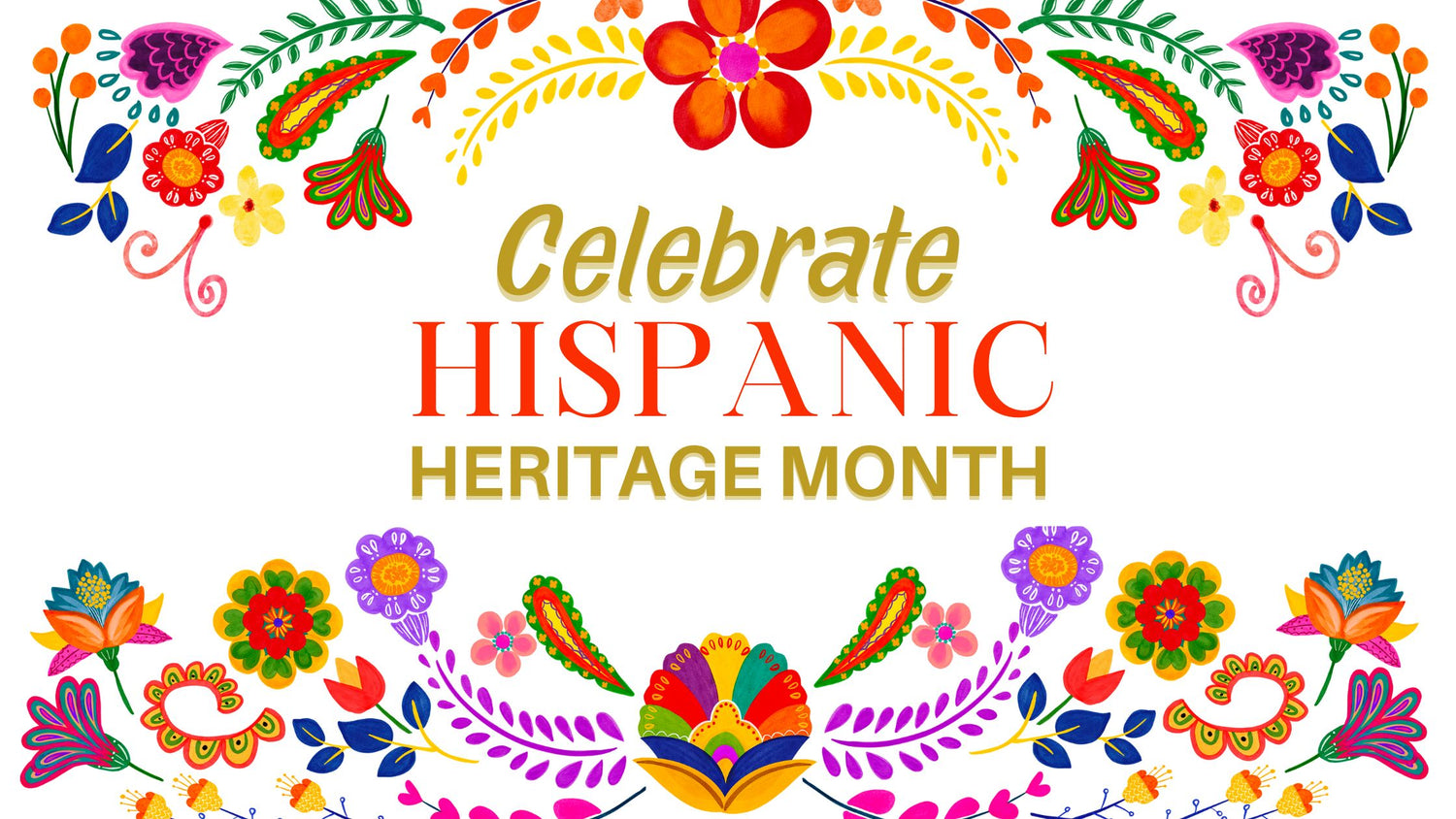 Hispanic Heritage Month