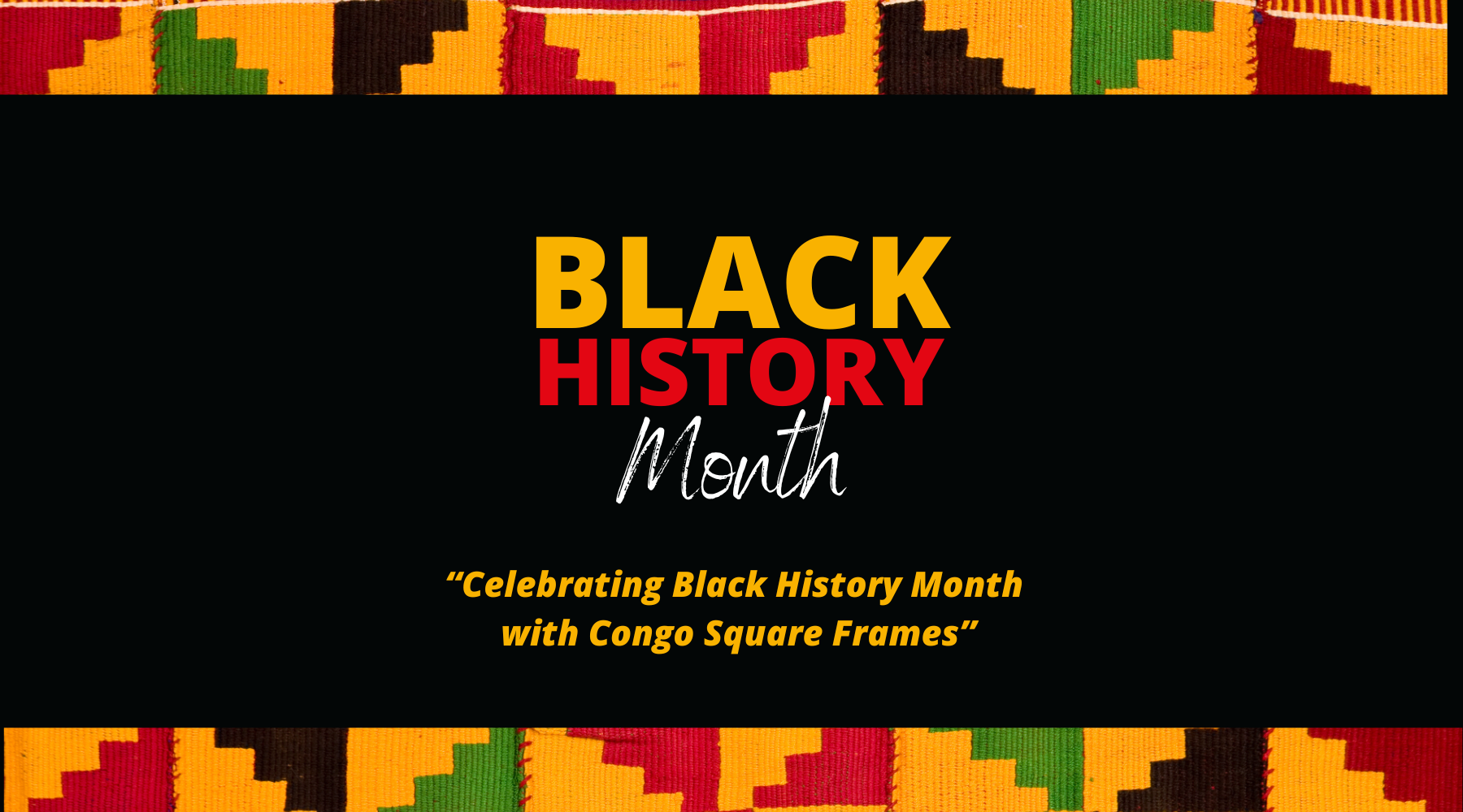 Celebrating Black History Month with Congo Square Frames